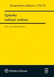 Kompendium judikatury. Způsoby realizace exekuce. 4. díl