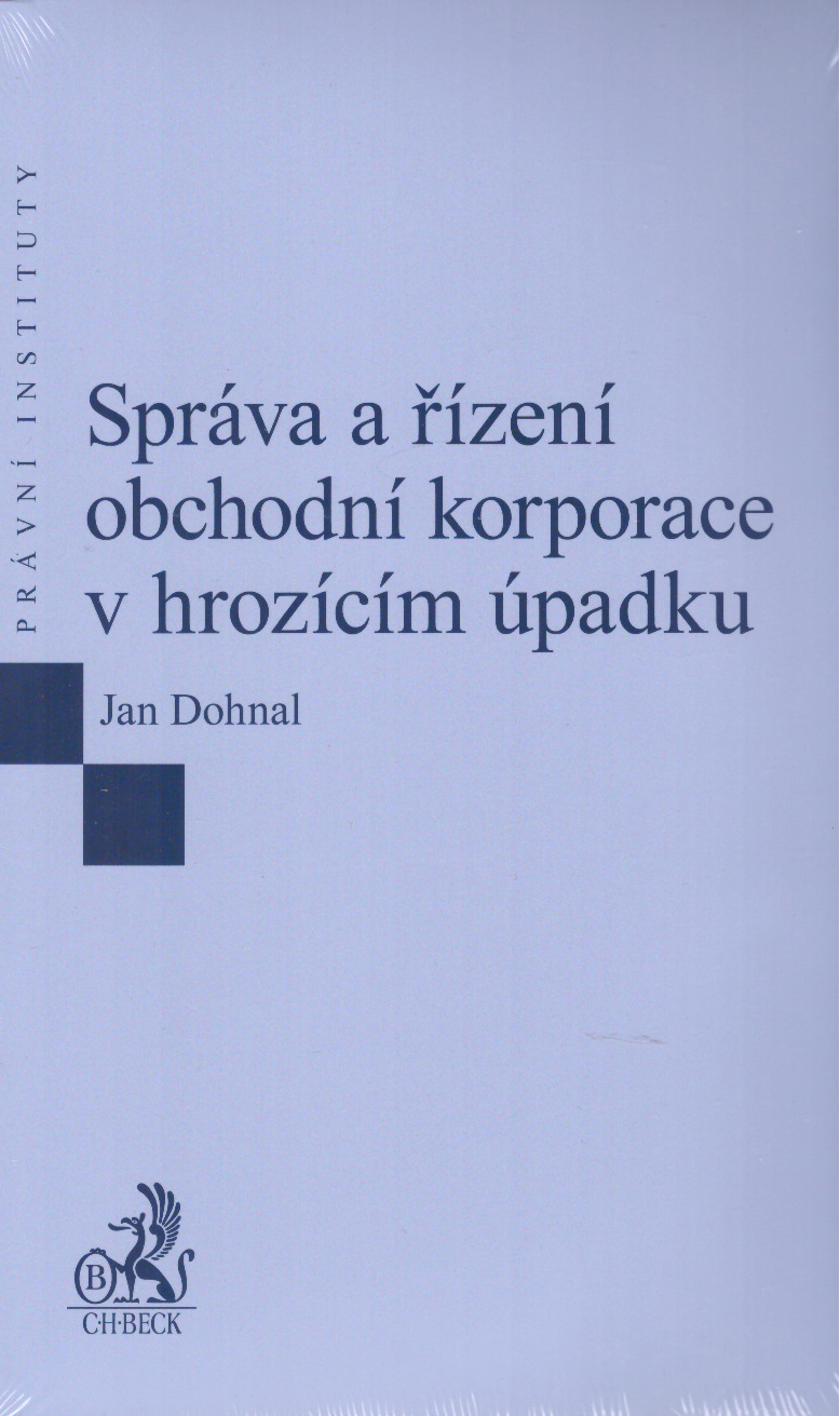 Správa a řízení obchodní korporace v hrozícím úpadku