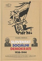 Slovenský sociálni demokrati 1938-1944