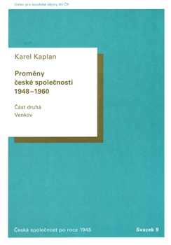 Proměny české společnosti 1948-1960: Část druhá: Venkov