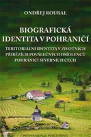 Biografická identita v pohraničí