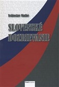 Slovenské dozrievanie