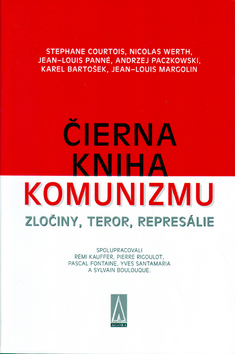 Čierna kniha komunizmu - Zločiny, teror, represálie