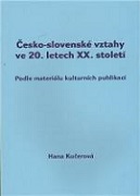 Česko-slovenské vztahy ve 20. letech XX. století