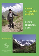 Cvičení z regionální geografie :Ruská federace a SNS