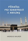 Příručka pro komunikaci s muslimy