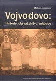 Vojvodovo: historie, obyvatelstvo, migrace 