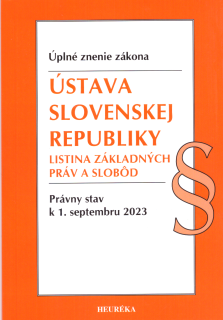 Ústava Slovenskej republiky. Listina základných práv a slobôd
