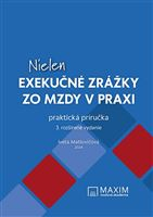 Nielen exekučné zrážky zo mzdy v praxi