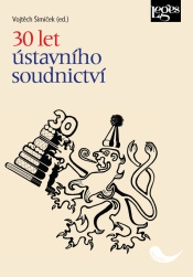 30 let ústavního soudnictví