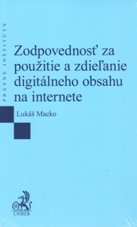 Zodpovednosť za použitie a zdieľanie digitálneho obsahu na internete