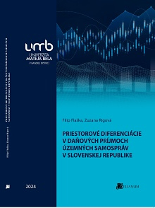 Priestorové diferenciácie v daňových príjmoch územných samospráv v Slovenskej republike