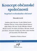 Koncept občanské společnosti - Nepřítel svobodného občana ?