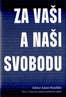 Za vaši a naši svobodu