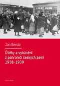 Útěky a vyhánění z pohraničí českých zemí 1938-1939