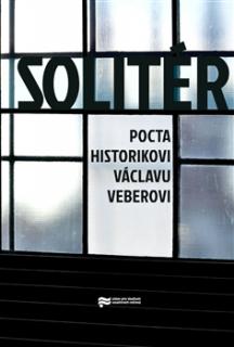 Solitér: Pocta historikovi Václavu Veberovi