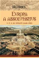 Evropa a absolutismus 17. a 18. století (1648-1789)