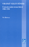 Vratký vzlet Fénixe: Československá strana lidová 1988-1990