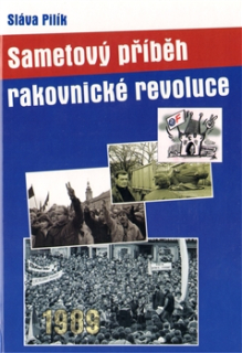 Sametový příběh rakovnické revoluce