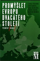 Promýšlet Evropu dvacátého století II: Proměny hranic