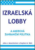 Izraelská lobby a americká zahraniční politika