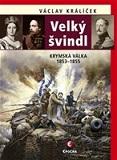 Velký švindl - Krymská válka 1853-1855