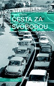 Cesta za svobodou